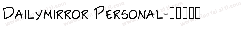 Dailymirror Personal字体转换